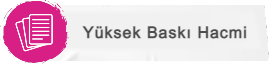 Yüksek Baskı Hacmi