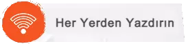 Her Yerden Yazdırın